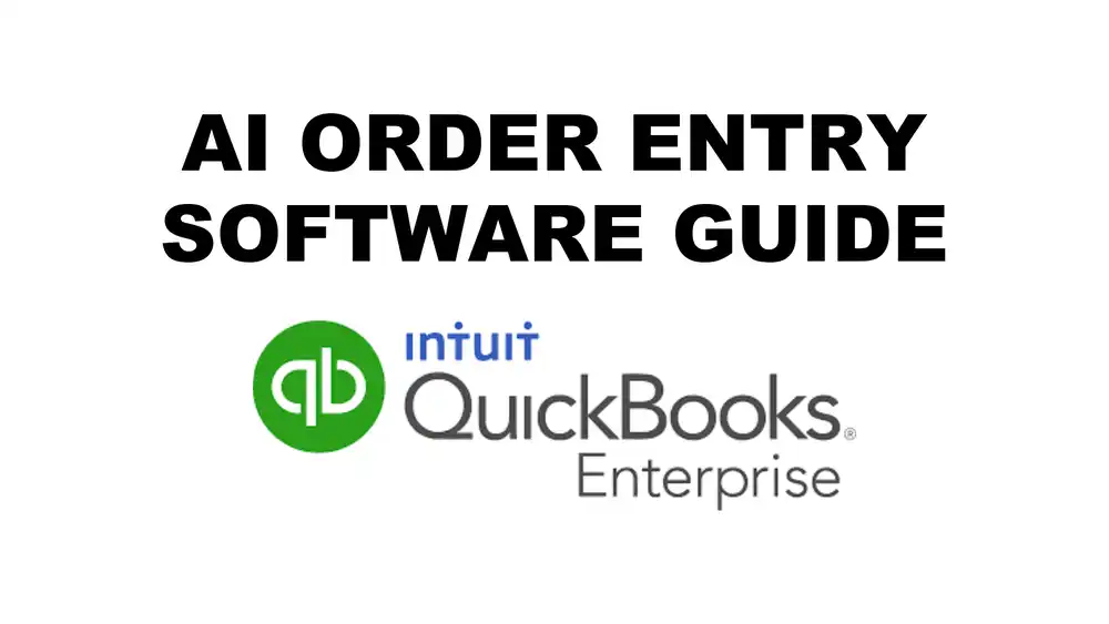 AI Order Entry Software: The Complete Guide for Manufacturers and Distributors