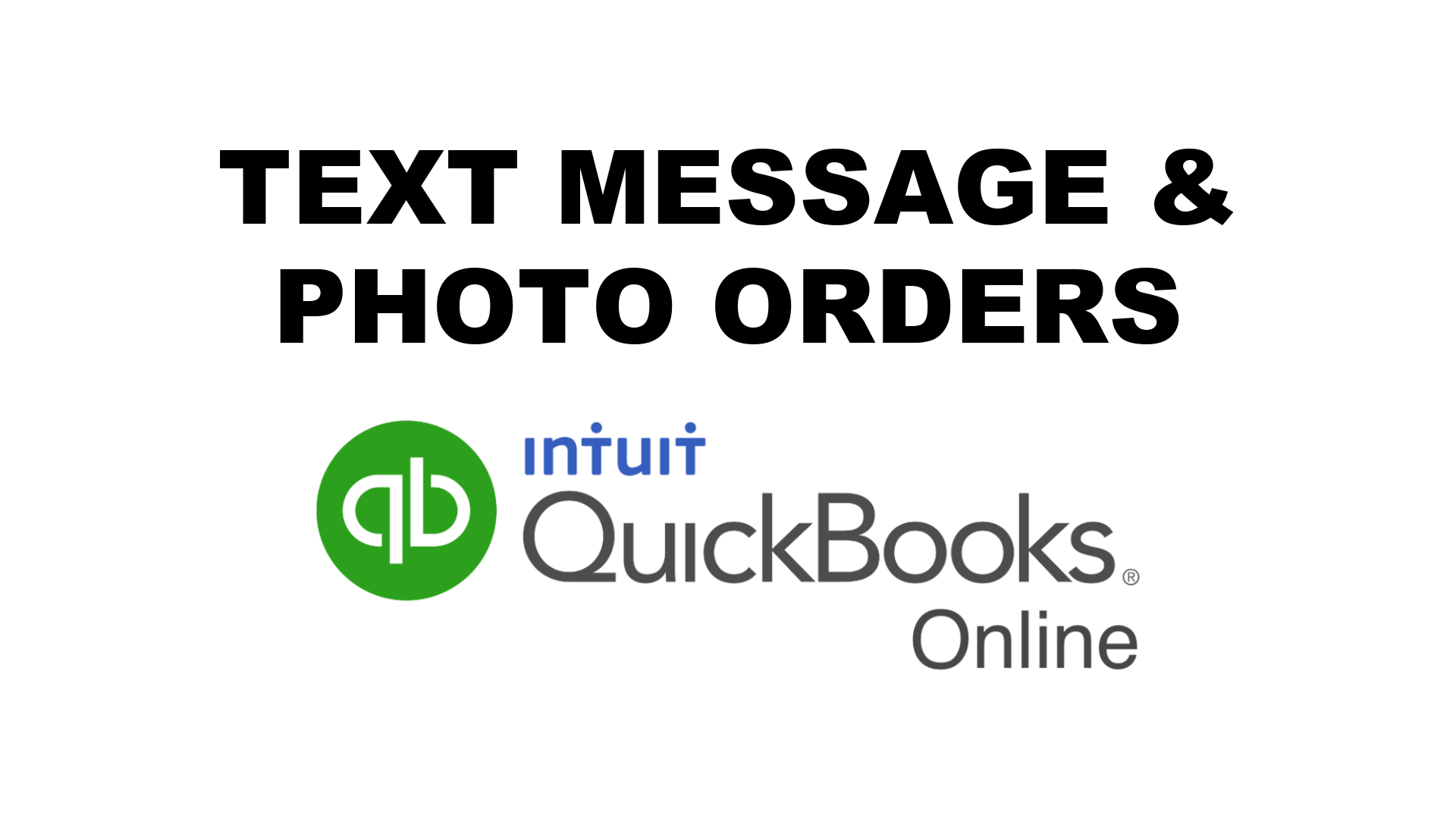 AI Sales Order Entry for QuickBooks Online: Text Messages and Price List Photos, Automated